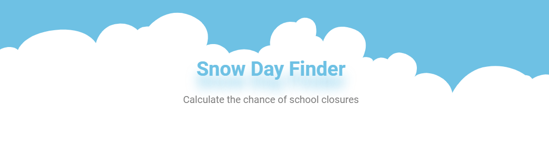 Snow Day Finder Predictor Calculator For School Cancellations
